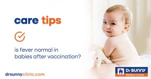 Is fever normal in babies after vaccination