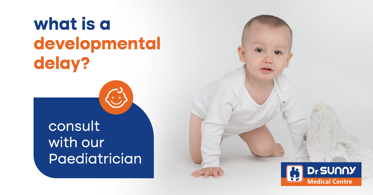 What Is a Developmental Delay - consult pediatrician